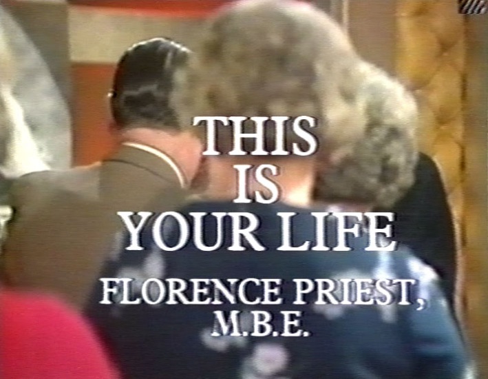 Florence Priest This Is Your Life