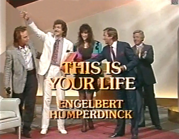 Engelbert Humperdinck This Is Your Life