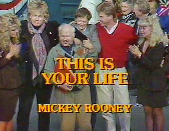 Mickey Rooney This Is Your Life