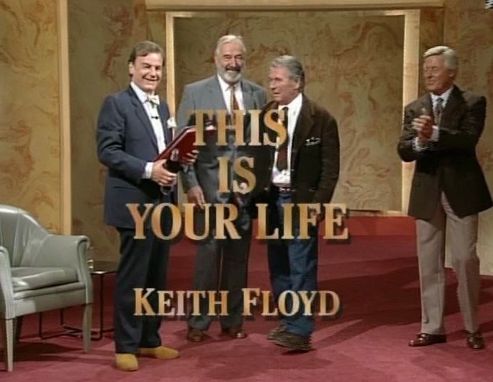 Keith Floyd This Is Your Life